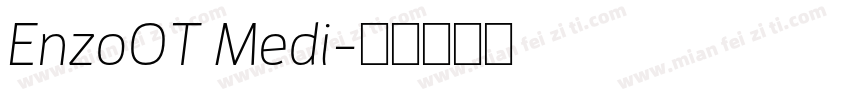 EnzoOT Medi字体转换